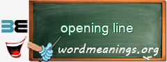 WordMeaning blackboard for opening line